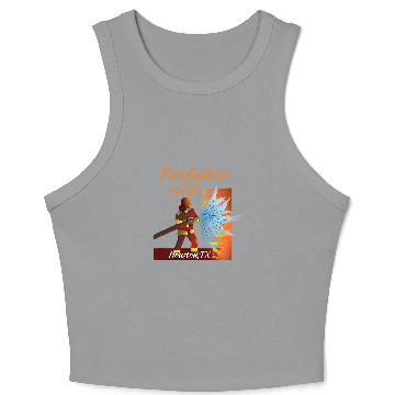 Discover Firefighter Art Houston TX 77084 Crop Tank Top