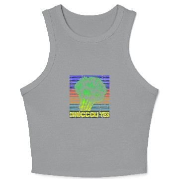 Discover Broccoli Yes Funny Vegetable Gardener 3 Crop Tank Top