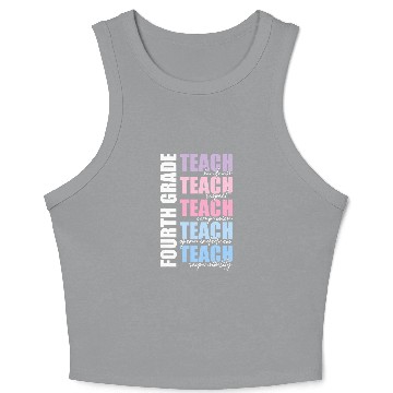 Discover Fourth Grade Teach 4th Grade Teacher Team Back To School Crop Tank Top