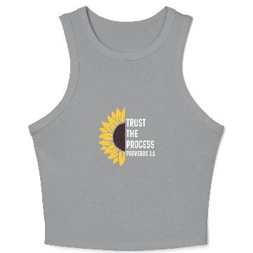 Discover Proverbs 35 3 5 God Jesus Religious Quote Trust The Process Crop Tank Top