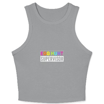 Discover Egg hunt supervisor colorful matching easter egg hunting Crop Tank Top