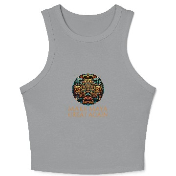 Discover Classical Mayan Civilization Make Maya Great Again Crop Tank Top
