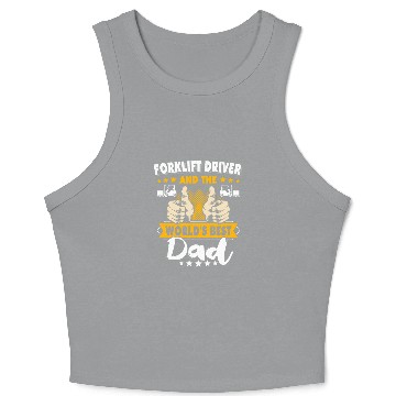 Discover Fork Lift Truck Forklift Operator Dad 1 Crop Tank Top