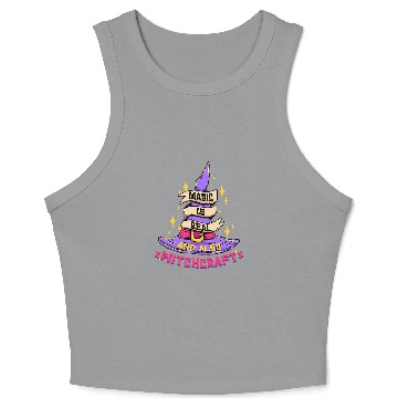 Discover Magic Is Real and Also Witchcraft Wizard Magician Witches Crop Tank Top