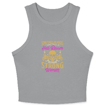 Discover Sometimes And Angel Hell Raiser Always Strong Motorcycle Crop Tank Top
