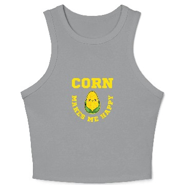 Discover Corn Makes Me Happy Farmer Maize Cereal Grain Planter Crop Tank Top