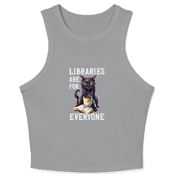Discover Book Fun Libraries Are For Everyone Cat Book Reader Librarian Crop Tank Top