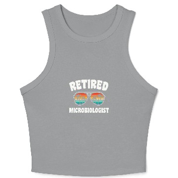 Discover Retired Microbiologist Funny Retirement Congratulations Crop Tank Top