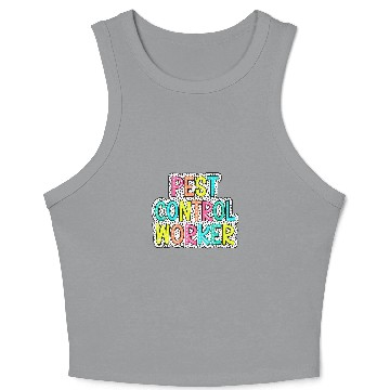 Discover Pest Control Worker Exterminator Bug Hunter Pest Management 21 Crop Tank Top