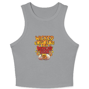 Discover Chicken Pet Wicked Chickens Lay Deviled Eggs Funny Chicken Lovers Crop Tank Top