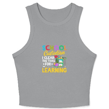 Discover School Custodian Clear Trail Learning Janitor Appreciation 21 Crop Tank Top