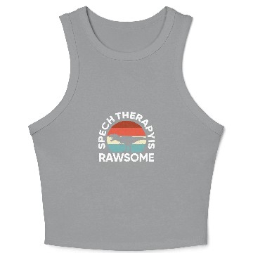 Discover Dinosaur Pet SLP Therapy Dinosaur Rawsome Speech Language Pathologist Crop Tank Top