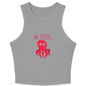 Discover Octopus Pet Ew People Crop Tank Top