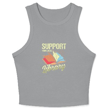 Discover Book Fun Support Your Local Library Librarian Reading Crop Tank Top