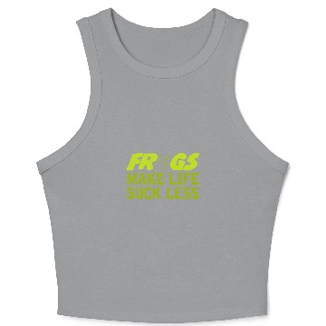 Discover Frog Pet Make Life Suck Less Frog Toad Joke Crop Tank Top