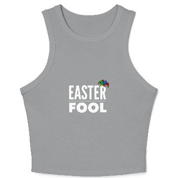 Discover Easter Fool Easter and April Fools Day Crop Tank Top