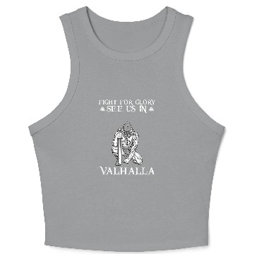 Discover Figth For Glory See Us In Valhalla I Valhalla Viking 4 Crop Tank Top