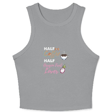 Discover Coffee Fun Half Coffee Half Dragon Fruit Lover Crop Tank Top