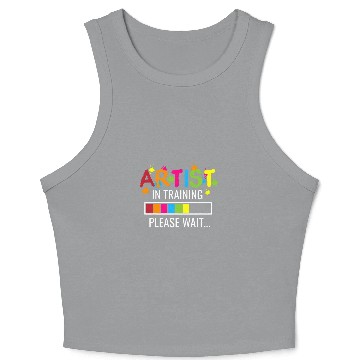Discover Artist In Training Please Wait For Art Teacher Painter Crop Tank Top