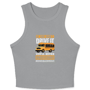 Discover Funny Student School Bus Driver For Students Crop Tank Top