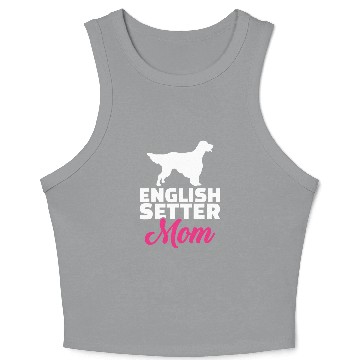 Discover English Setter mom Crop Tank Top