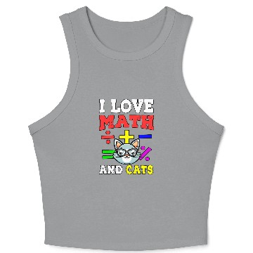 Discover Math Nerd Math Teacher Cat Lover I Love Math And Cats 29 Crop Tank Top