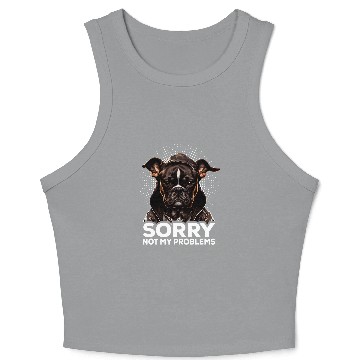 Discover French Bulldog Coffee I Grumpy Dog I Sorry Not My Problems Crop Tank Top