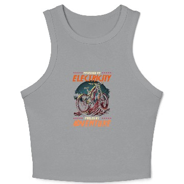 Discover Powered By Electricity Fueled By Adventure EBiker Crop Tank Top