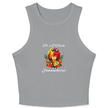 Discover Parrots Drinking Margarita Its 5 Oclock Somewhere Funny Crop Tank Top
