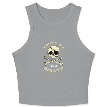 Discover Trust Me Im A Pirate Eyepatch Crossbones Buccaneer Crop Tank Top