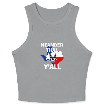 Discover Neanderthal Texas Yall with Skull Design Crop Tank Top