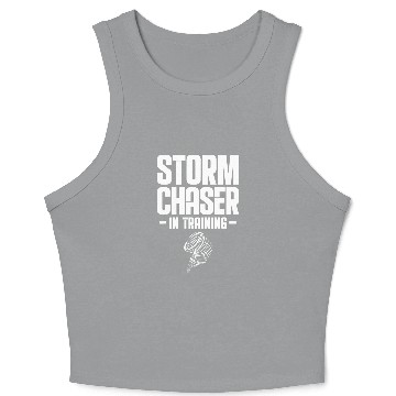 Discover Storm Chaser In Training Future Meteorologist Tornado 21 Crop Tank Top