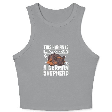 Discover This Human Is Protected By A German Shepherd Crop Tank Top