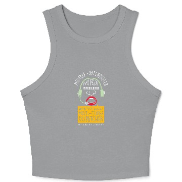 Discover Multitasker Dispatcher 2Mumble Interpreter Crop Tank Top