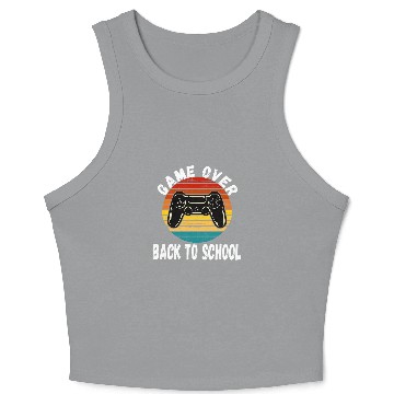 Discover Back to School Funny Game Over Teacher Student Controller 6 Crop Tank Top