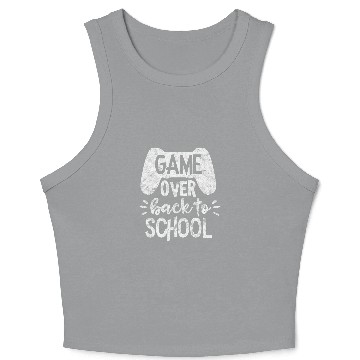 Discover Back to School Funny Game Over Teacher Student Controller Crop Tank Top