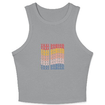 Discover Taxi Dancer Groovy Retro Crop Tank Top