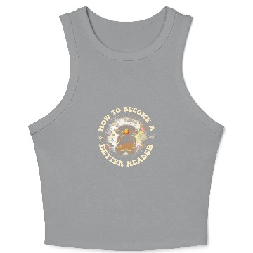 Discover Reading Teacher How to Become a Better Reader Book Lover Crop Tank Top