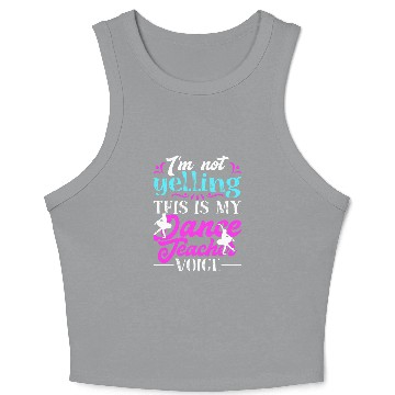 Discover Dance Teacher Ballet Crop Tank Top