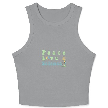 Discover Peace Love Science Microscope Design Science Teacher Crop Tank Top