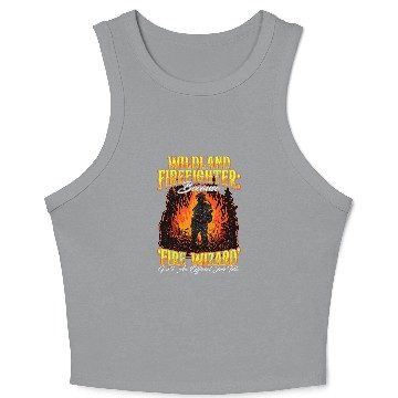 Discover Wildland Firefighter Valor 2Forest Firefighter Tribute Crop Tank Top