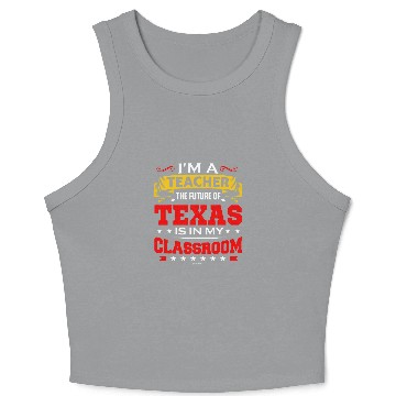 Discover Texas Teacher School Student Pride Crop Tank Top
