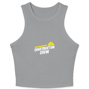 Discover Construction Crew Highway Worker Industry Safety Highway Crop Tank Top