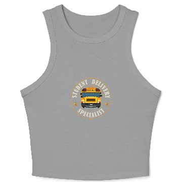 Discover Funny Student Delivery School Bus Driver 2 Crop Tank Top