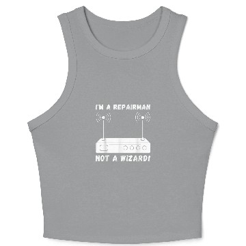 Discover Repairman Not A Wizard Internet Network Technician Crop Tank Top