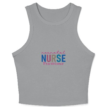 Discover Neonatal nurses Practitioner Funny NICU Nursing Graduation 5 Crop Tank Top