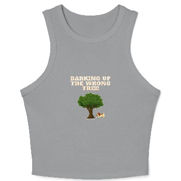 Discover Bark up the wrong tree funny dog lover Crop Tank Top
