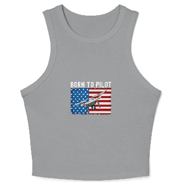 Discover Born To Pilot Drone American Flag Crop Tank Top