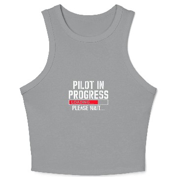 Discover Pilot In Progress Funny Flight School Student Lovers Crop Tank Top