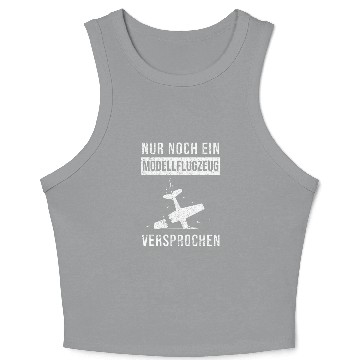 Discover Model building pilot saying for model flyer model aircraft Crop Tank Top